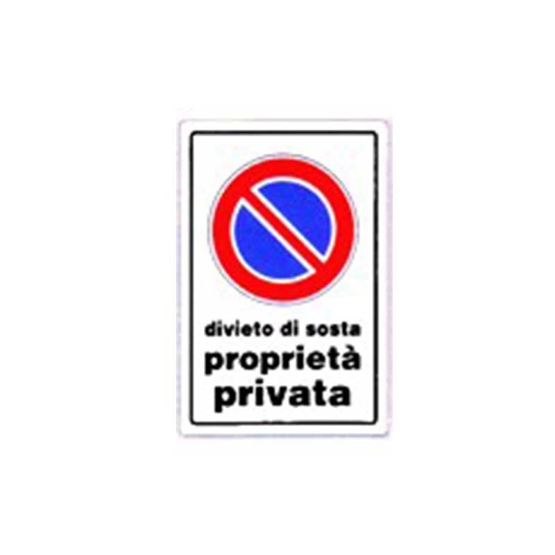 Cartello divieto di sosta proprietà privata cm 20X30