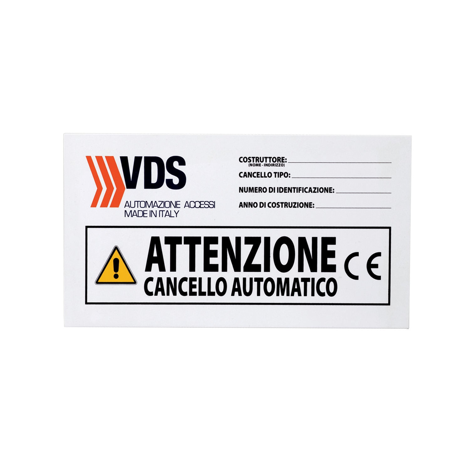 CARTELLO AVVERTENZE VDS 165B AUTOMAZIONE AUTOMATISMI ORIGINALE GARANZIA NUOVO