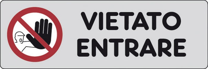 etichetta adesiva 150x50 vietato entrare cod:ferx.26341