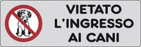 etichetta adesiva 150x50 vietato lingresso cani cod:ferx.26342