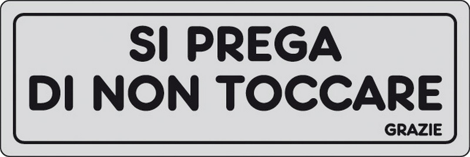 etichetta adesiva 150x50 si prega di non toccare cod:ferx.26466