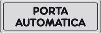etichetta adesiva 150x50 porta automatica cod:ferx.26468