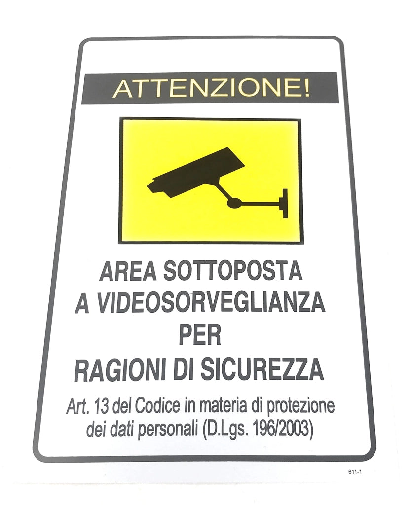 Cartello Segnaletica Area Sottoposta a Sorveglianza Eurosignals