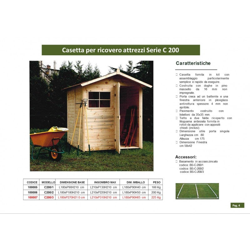 Casetta da Giardino in Legno di Pino da Esterno  con Pavimento, Ricovero Attrezzi, Doghe spessore 16mm - Articolo C200/3  - 100007