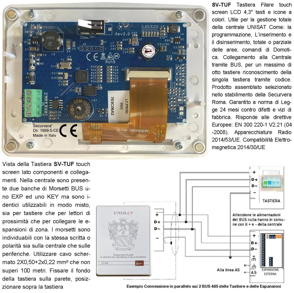 Tastiera Touch Screen Schermo LCD 4,3 Pollici Icone a Colori Supplementare Della Centrale Unisat Max 8 Collegamento Filare Sul BUS Fissaggio a Parete Visione Icone Sono Le Stesse Delle APP X Domotica