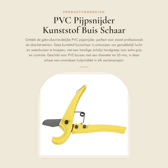 Pijpsnijder Antislip per Buis in PVC fino a 35 mm - Fermo Suolo - Taglierino in Acciaio - Strumenti per la Sana Tagliatura - Buissnijder in Materiale Premium