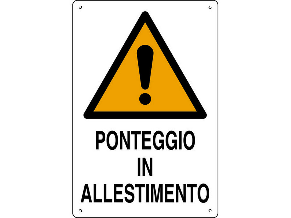 cartello segnaletico ponteggio in allestimento  cm. 40x60 cod:ferx.vit22828