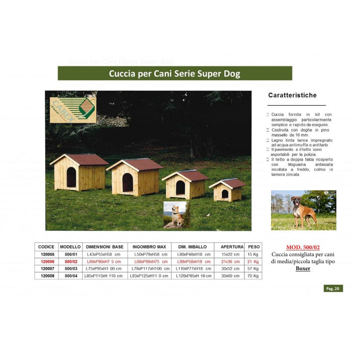 Cuccia per cani in legno, doghe  spessore 16mm Serie Super Dog - Mod. 500/02 - 120006