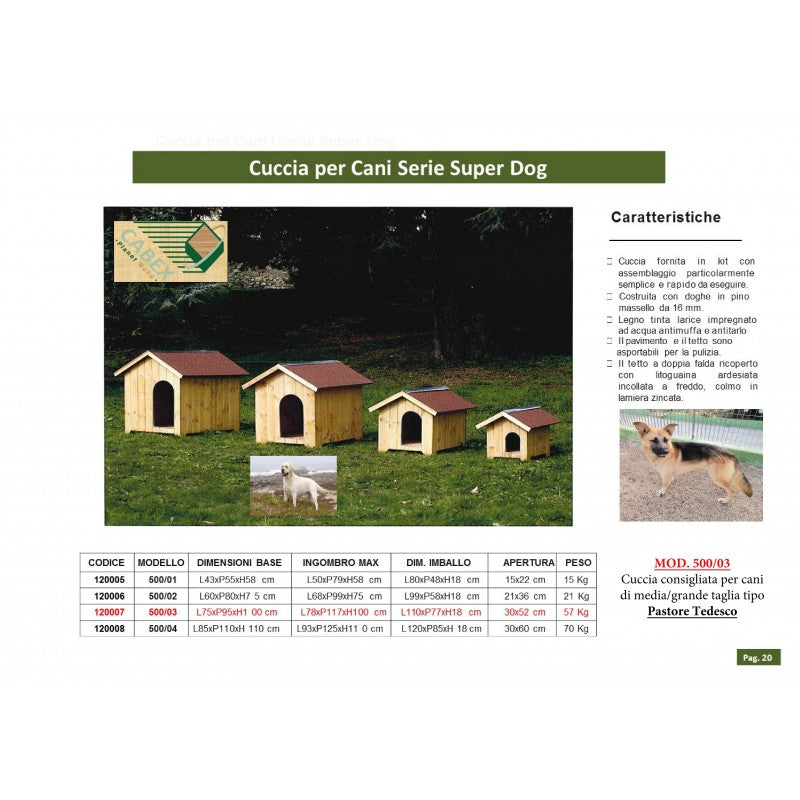 Cuccia per cani in legno, doghe spessore 16mm Serie Super Dog – Mod. 500/03 - 120007