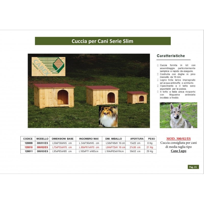 Cuccia per cani in legno, doghe spessore 16mm Serie Slim - Mod. 300/02 - 120010