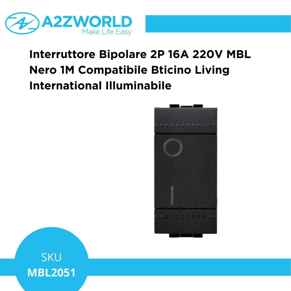 Interruttore Bipolare 2P 16A 220V MBL Nero 1M Compatibile Bticino Living International Illuminabile BLN0402