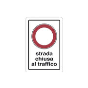 Cartello strada chiusa al traffico cm 20X30