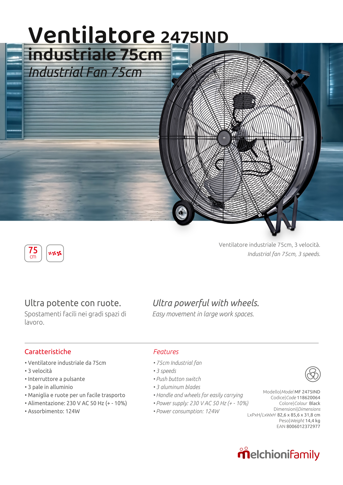 Melchioni Family Ventilatore Indusriale MF 2475IND in metallo con diametro da 75cm 3 velocità maniglia e ruote 124W