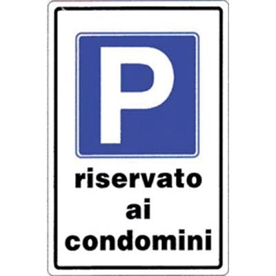 TARGA SEGNALETICA PARCHEGGIO RISERVATO CONDOMINI - PP CM 20X30- 10 pezzi
