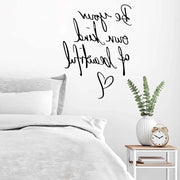 Inspirazioni per il proprio stile Be Your Own Kind of Beautiful - Citazioni motivazionali - Decorazione per parete per camera da letto e soggiorno