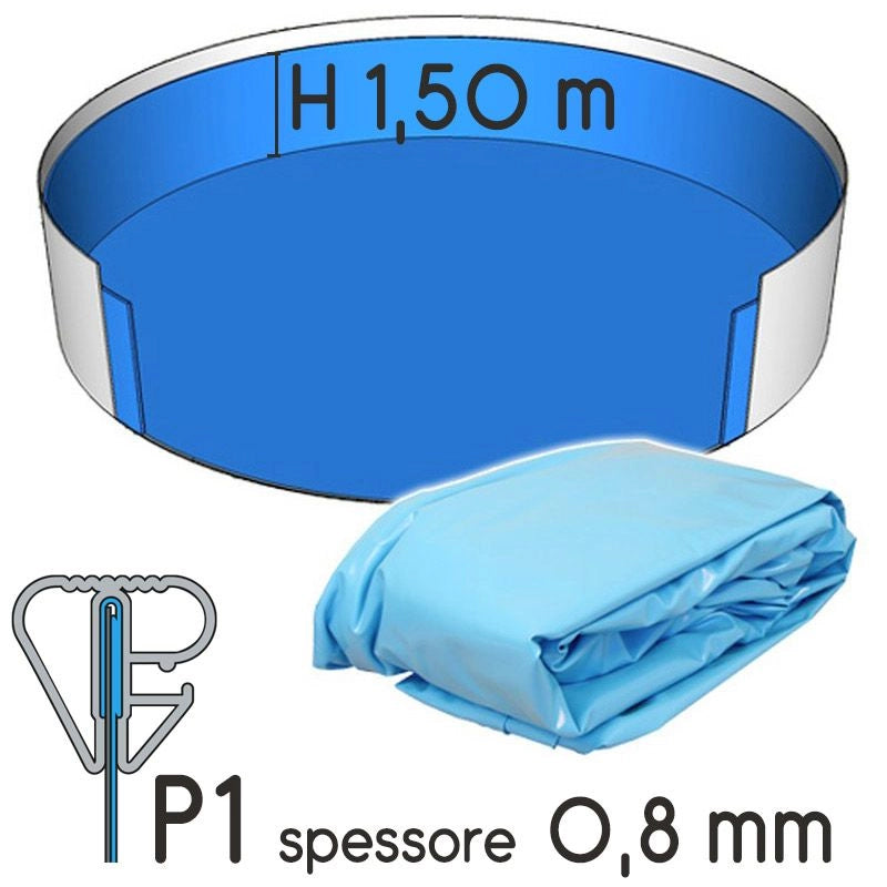 Liner Per Piscina A Forma Circolare  3,00 X H. 1,50 M Sabbia - Attacco P3 - Spessore 0,80 Mm Altezza: 1.50 m, Colore: Azzurro, Tipo attacco: P1