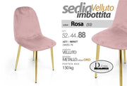 SET 4 SEDIE IN VELLUTO IMBOTTITE ROSA STRUTTURA IN METALLO GAMBE ORO 52X44X88 CM