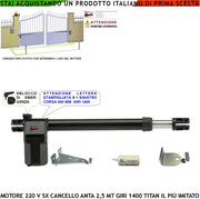 Motore Cancello 230 V Sinistro Titan Corsa Stelo di 400 mm Anta 2,5 MT Sblocco a Chiave Dotato di staffe e bulloni di Fissaggio Assorbimento 1,8 A IP55 Corpo In Alluminio Pressofuso Protezione 135°