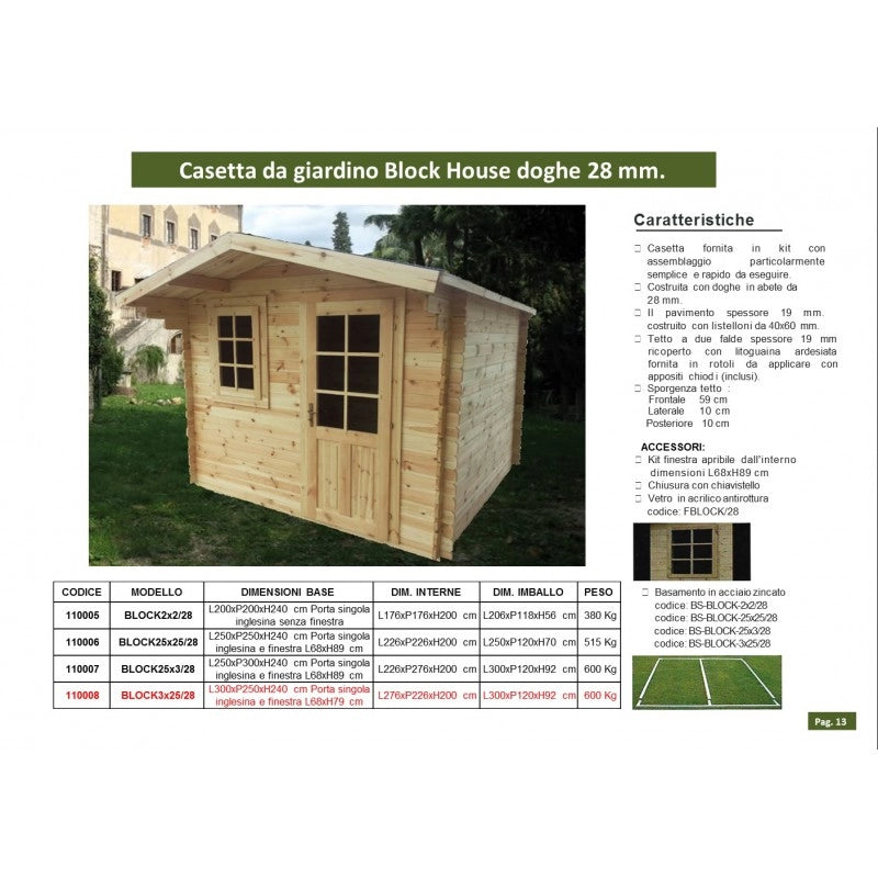Casetta in Legno da Giardino per Esterni, Sistema Block House, Doghe Spessore 28mm - articolo BLOCK3x25/28 - 110008