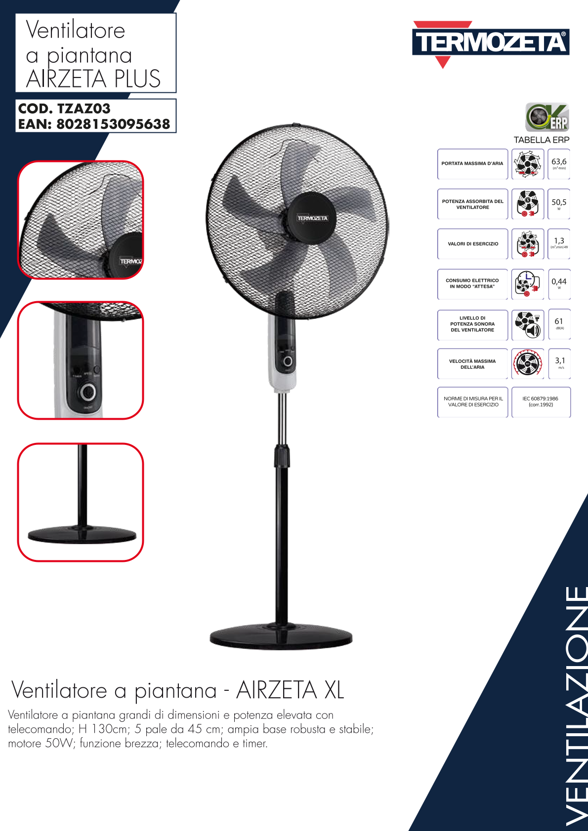 Termozeta Ventilatore a piantana TZAZ03 Airzeta XL grandi dimensioni altezza 130 cm 5 pale da 45 cm 55W telecomando timer
