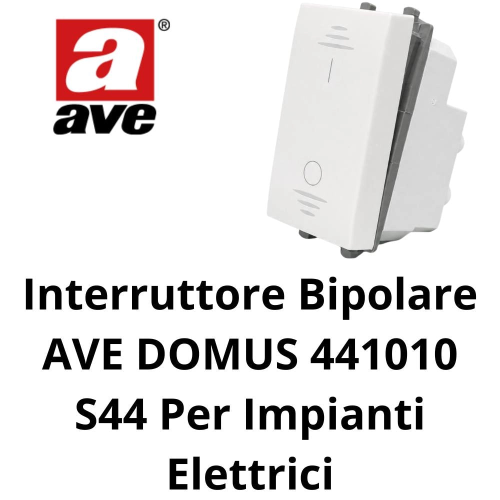 Interruttore bipolare ave domus 441010 s44 per impianti elettrici