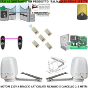 Apricancello 2 Motori Braccio Snodato Articolato 220 V Cancello Automatico 5 MT 2 Ante da 0,5 Fino a 2,5 Metri Centrale CBR 5 Radiocomandi Fotocellule Selettore