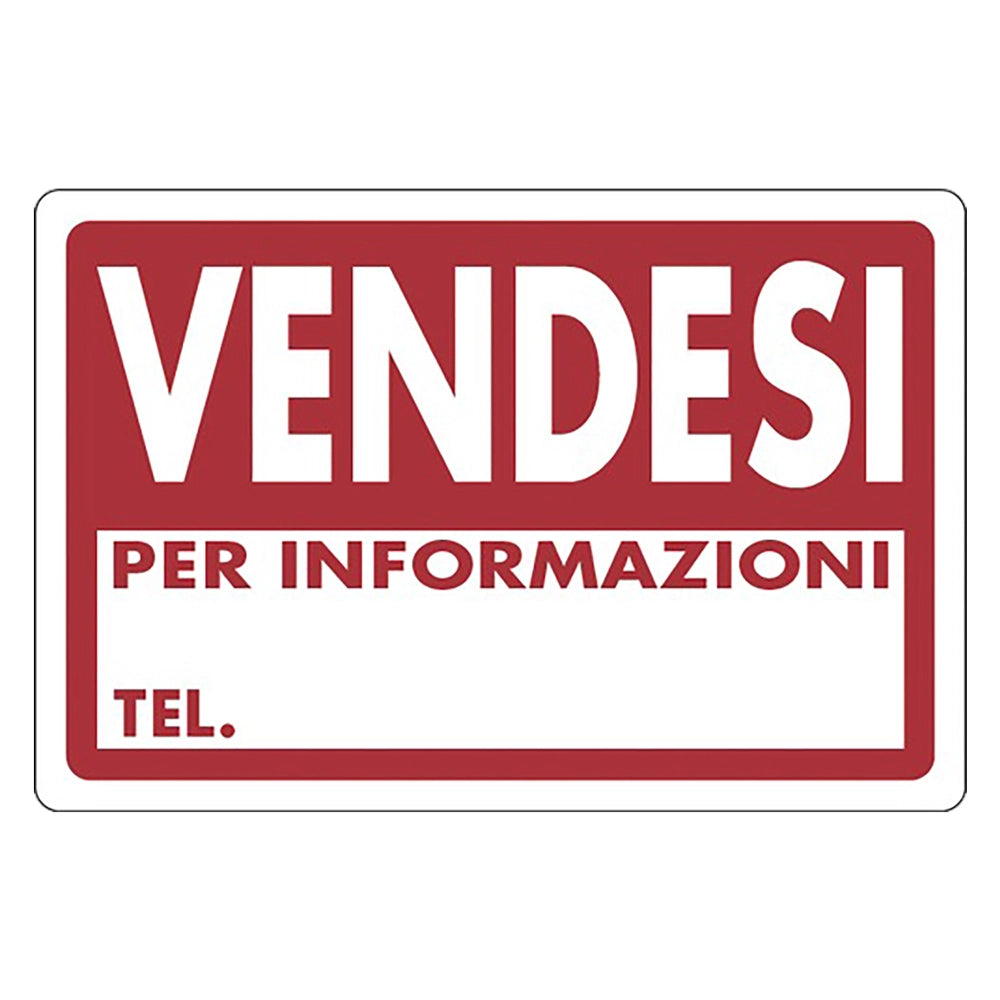CARTELLO SEGNALETICA VENDESI PER INFORMAZIONI TELEFONARE  - EUROSIGNALS