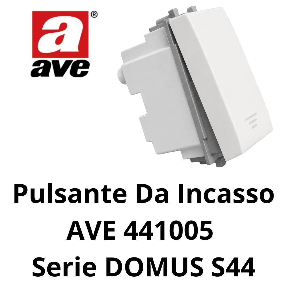Pulsante da incasso ave 441005 serie domus s44