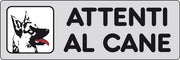 ETICHETTA ADESIVA 150X50 ATTENTI AL CANE- 10,0 pz
