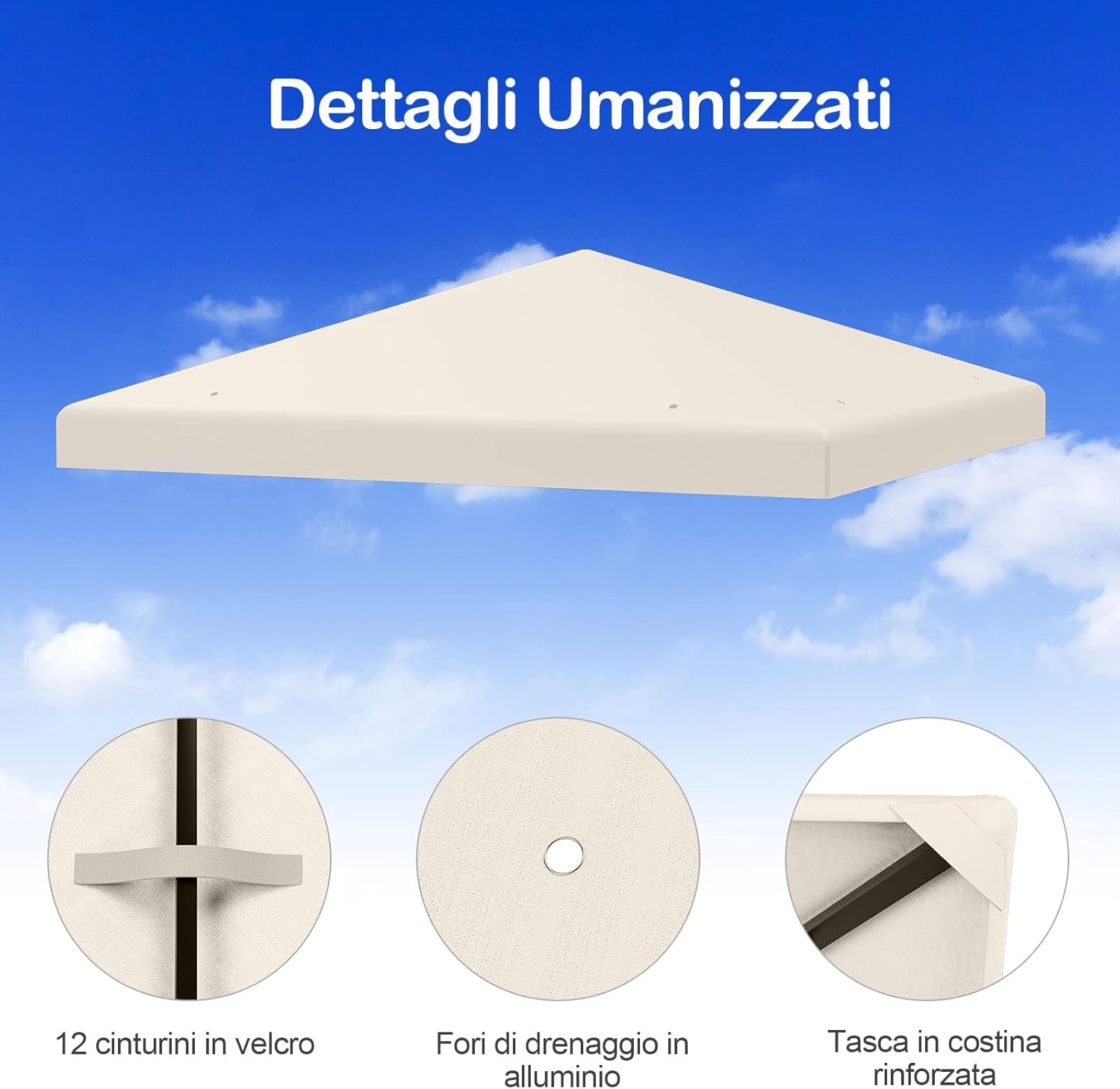 Tettoia di Ricambio per Gazebo da 3 x 3 m, Copertura per Gazebo da Giardino con Gancio e Chiusura a Strappo, Fori di Drenaggio, Facile da Montare (Beige)