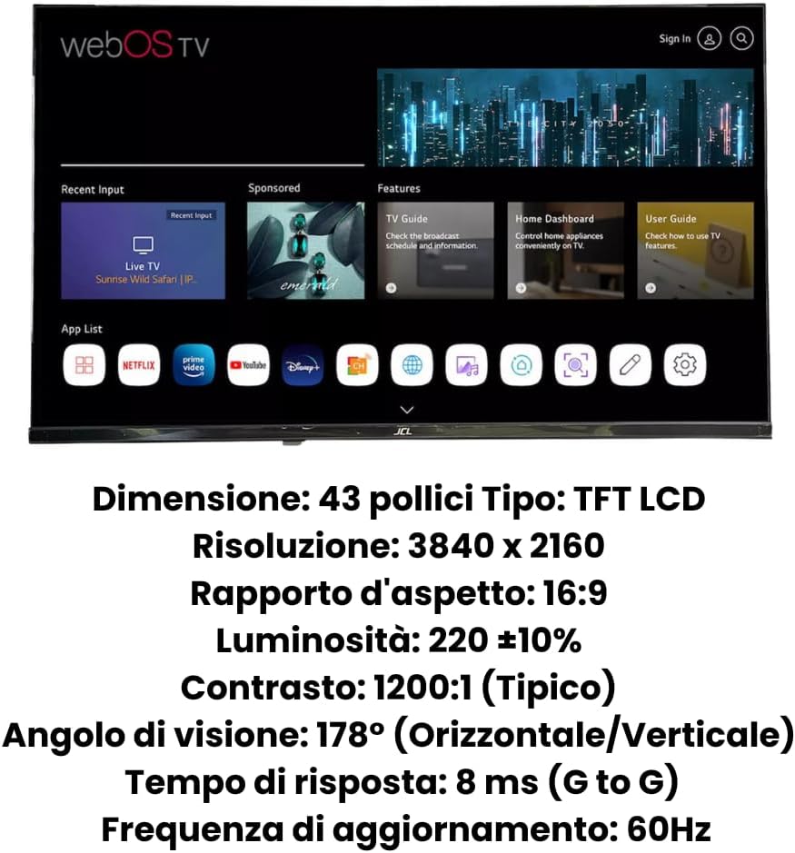JCL Smart TV 43 Pollici 4K UHD HDR, Android TV, Wi-Fi, DVB-T2, Tripla Porta HDMI, USB, VESA, Modello JCL43WEBOS4K