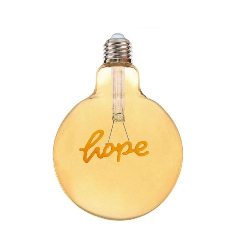 Lampadina globo a LED attacco E27 stile vintage con scritte filamento luce calda scritta HOPE