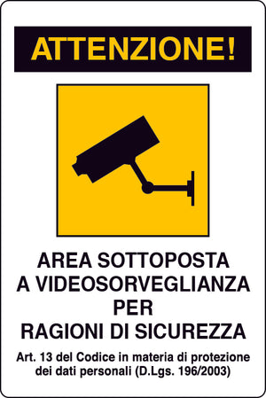 CARTELLO SEGNALETICO AREA VIDEOSORVEGLIATA  cm. 20x30 10.00 pz