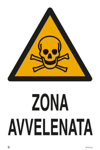 CARTELLO SEGNALETICO ZONA AVVELENATA  cm. 20x30 10.00 pz