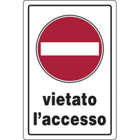 TARGA SEGNALETICA VIETATO ACCESSO - PP CM 20X30- 10 pezzi