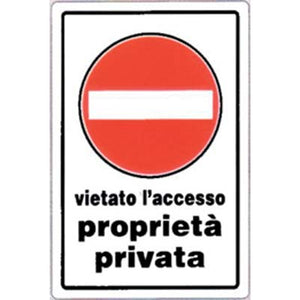 TARGA SEGNALETICA DIVIETO ACCESSO PROPRIETA PRIV - PP CM 20X30- 10 pezzi