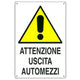 TARGA SEGNALETICA USCITA AUTOMEZZI - PP CM 40X60- 10 pezzi