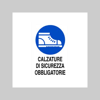 CARTELLO 'CALZATURE DI SICUREZZA OBBLIGATORIE' 40x60 cm - 10 pezzi