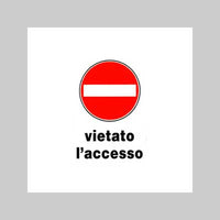 CARTELLO 'VIETATO L'ACCESSO' 20x30 cm - 10 pezzi