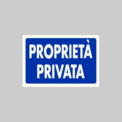 CARTELLO 'PROPRIETA' PRIVATA' 20x30 cm - 10 pezzi