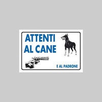 CARTELLO 'ATTENTI AL CANE E AL PADRONE' 20x30 cm - 10 pezzi