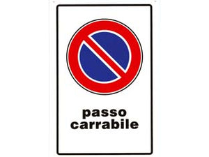 CARTELLO PASSO CARRABILE- - cm.20x30h. - 10 pezzi