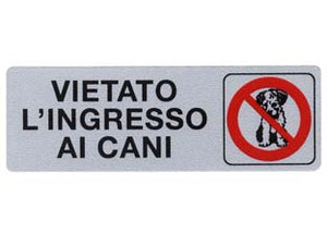 TARGHETTA ADESIVA VIETATO L?INGRESSO AI CANI- - cm.15x5h. - 10 pezzi