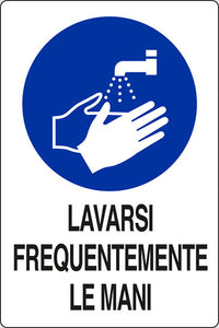 TARGA 20X30 LAVARSI FREQUENTEMENTE LE MANI- 10,0 pz