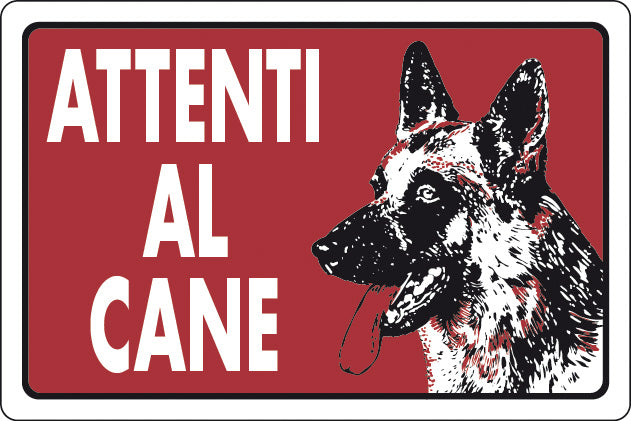 TARGA SEGNALETICA ATTENTI AL CANE- 10,0 pz
