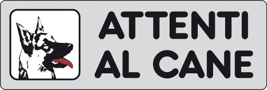 ETICHETTA ADESIVA 150X50 ATTENTI AL CANE- 10,0 pz