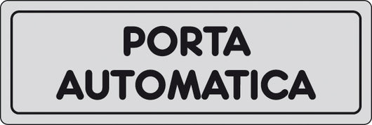 ETICHETTA ADESIVA 150X50 PORTA AUTOMATICA- 10,0 pz
