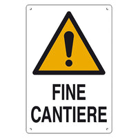 CARTELLO 'FINE CANTIERE' cm 60 x 40- 10 pezzi  - EUROSIGNALS