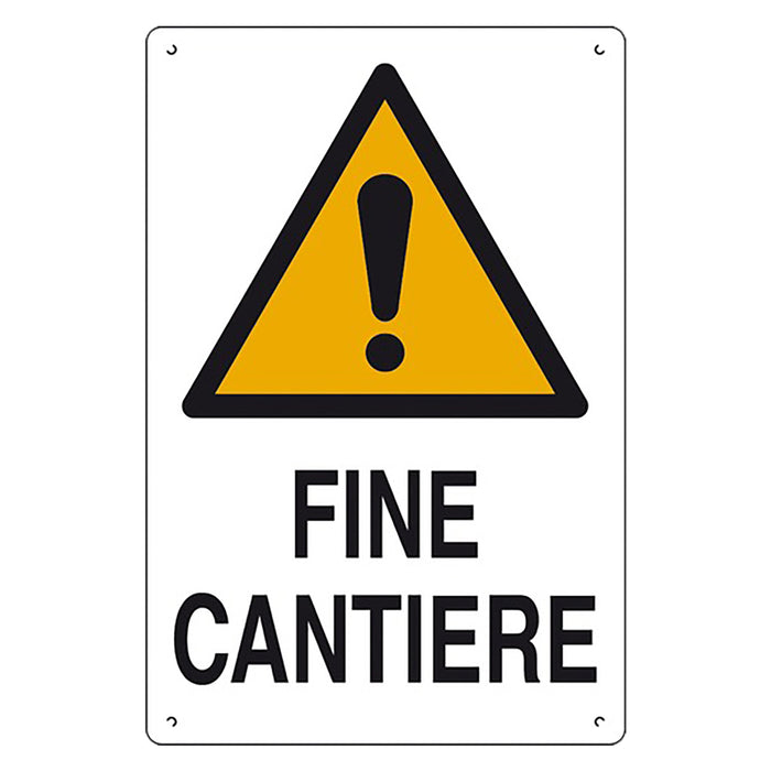 CARTELLO 'FINE CANTIERE' cm 60 x 40- 10 pezzi  - EUROSIGNALS