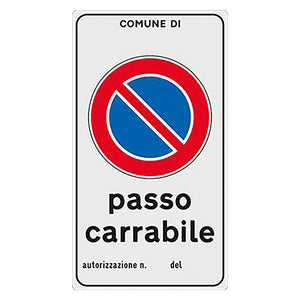 CARTELLO 'PASSO CARRABILE' cm 45 x 25  - EUROSIGNALS